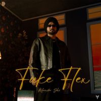 Fake Flex Kulwinder Sohi mp3 song free download, Fake Flex Kulwinder Sohi full album