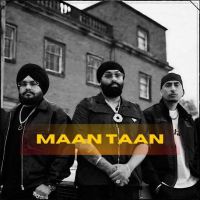 Maan Taan Inderpal Moga mp3 song free download, Maan Taan Inderpal Moga full album