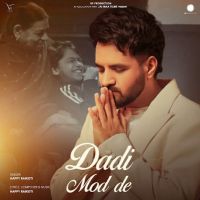 Dadi Mod De Happy Raikoti mp3 song free download, Dadi Mod De Happy Raikoti full album