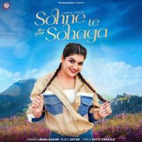 Sohne Te Sohaga Loena Kaur mp3 song free download, Sohne Te Sohaga Loena Kaur full album