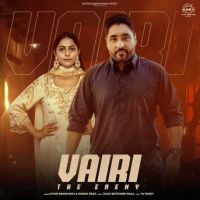 Vairi -The Enemy Avtar Randhawa mp3 song free download, Vairi -The Enemy Avtar Randhawa full album