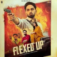 Flexed Up Kauri Jhamat mp3 song free download, Flexed Up Kauri Jhamat full album