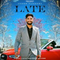 Late Inder Pandori mp3 song free download, Late Inder Pandori full album