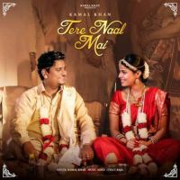 Tere Naal Mai Kamal Khan mp3 song free download, Tere Naal Mai Kamal Khan full album
