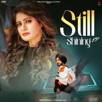 Husan Miss Pooja, Dhammi Gill mp3 song free download, Still Shining Miss Pooja, Dhammi Gill full album