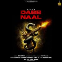 Dabb Naal Zabar mp3 song free download, Dabb Naal Zabar full album