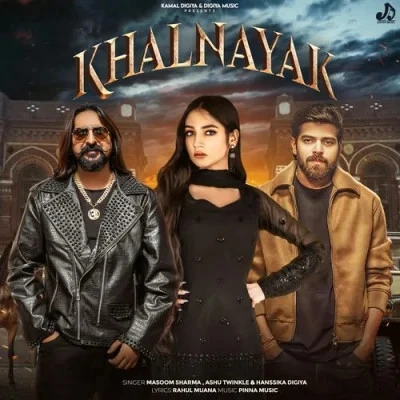 Khalnayak Masoom Sharma, Ashu Twinkle mp3 song free download, Khalnayak Masoom Sharma, Ashu Twinkle full album