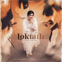 Loktath Jaswinder Brar mp3 song free download, Loktath Jaswinder Brar full album