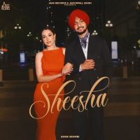 Sheesha Amar Sehmbi mp3 song free download, Sheesha Amar Sehmbi full album