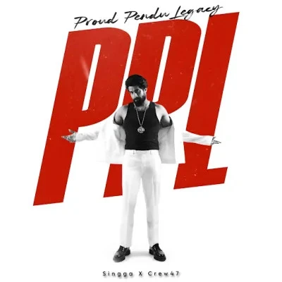 PPL Singga mp3 song free download, PPL Singga full album