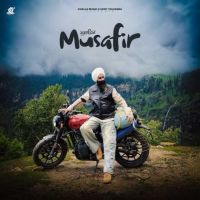 Musafir Kanwar Grewal mp3 song free download, Musafir Kanwar Grewal full album