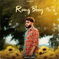 Rang Bhag Jorge Gill mp3 song free download, Rang Bhag Jorge Gill full album