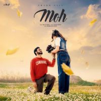 Moh Prabh Gill mp3 song free download, Moh Prabh Gill full album
