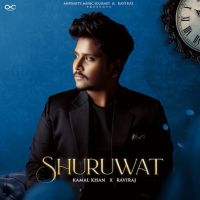 Shuruwat Kamal Khan mp3 song free download, Shuruwat Kamal Khan full album