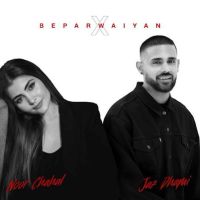 Beparwaiyan X Jaz Dhami, Noor Chahal mp3 song free download, Beparwaiyan X Jaz Dhami, Noor Chahal full album