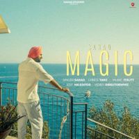 Magic Sarao mp3 song free download, Magic Sarao full album
