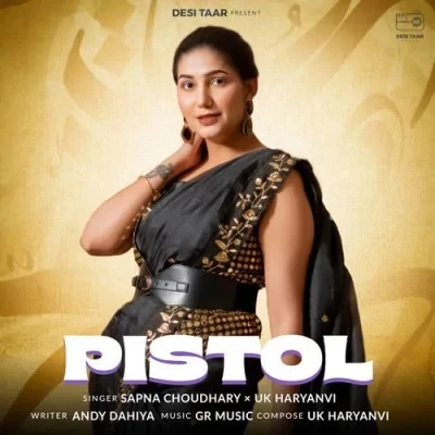 Pistol UK Haryanvi mp3 song free download, Pistol UK Haryanvi full album