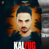 Kalyug Harman Gurma mp3 song free download, Kalyug Harman Gurma full album