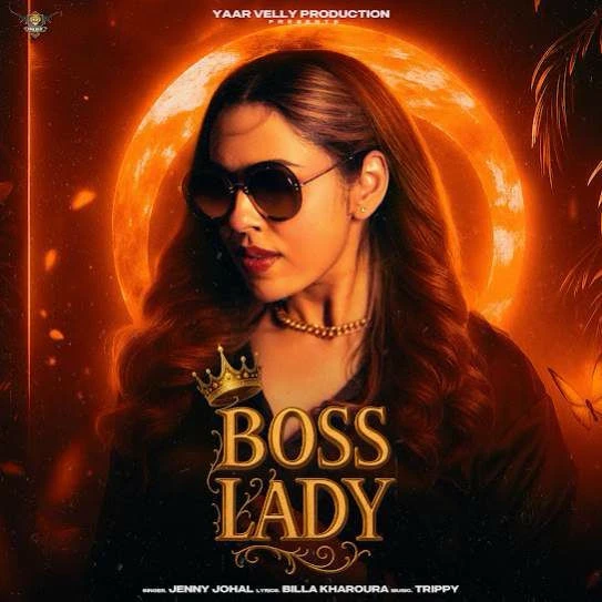 Boss Lady Jenny Johal mp3 song free download, Boss Lady Jenny Johal full album