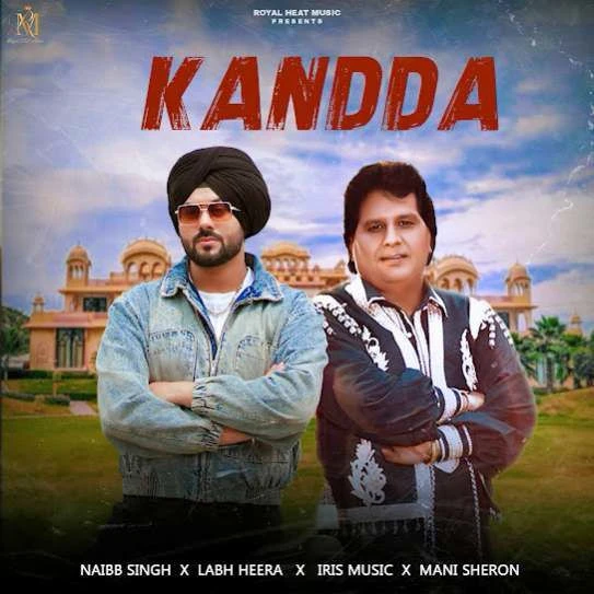 Kandda Labh Heera, Naibb Singh mp3 song free download, Kandda Labh Heera, Naibb Singh full album