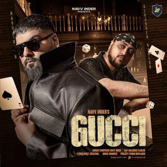 Gucci Navv Inder mp3 song free download, Gucci Navv Inder full album