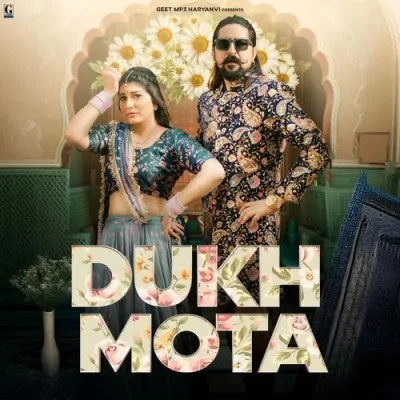 Dukh Mota Renuka Panwar, Raj Mawar mp3 song free download, Dukh Mota Renuka Panwar, Raj Mawar full album