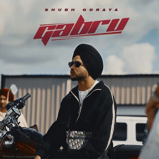 Gabru Shubh Goraya mp3 song free download, Gabru Shubh Goraya full album