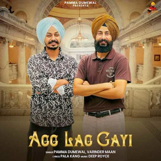 Agg Lagg Gayi Pamma Dumewal mp3 song free download, Agg Lagg Gayi Pamma Dumewal full album