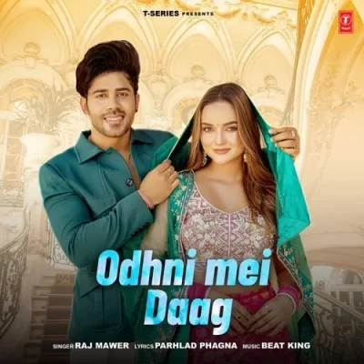 Odhni Mei Daag Raj Mawer mp3 song free download, Odhni Mei Daag Raj Mawer full album