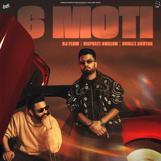 6 Moti Dilpreet Dhillon mp3 song free download, 6 Moti Dilpreet Dhillon full album