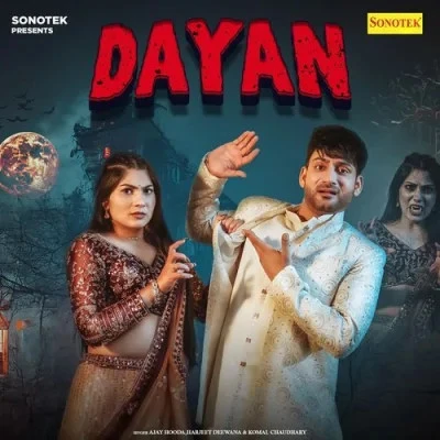 Dayan Harjeet Deewana, Komal Chaudhary mp3 song free download, Dayan Harjeet Deewana, Komal Chaudhary full album