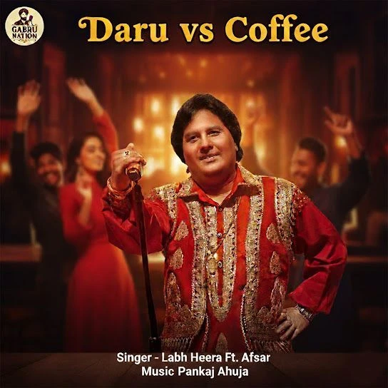 Daru Vs Coffee Labh Heera mp3 song free download, Daru Vs Coffee Labh Heera full album