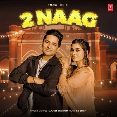 2 Naag Harjeet Deewana mp3 song free download, 2 Naag Harjeet Deewana full album