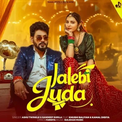 Jalebi Juda Ashu Twinkle, Sandeep Surila mp3 song free download, Jalebi Juda Ashu Twinkle, Sandeep Surila full album