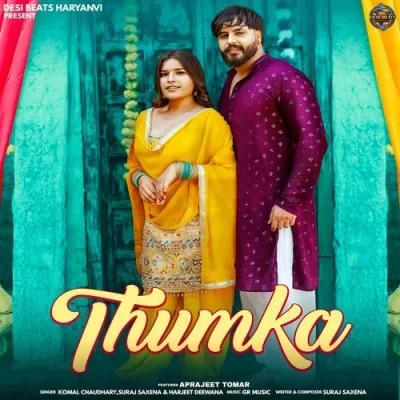 Thumka Komal Chaudhary, Harjeet Deewana mp3 song free download, Thumka Komal Chaudhary, Harjeet Deewana full album
