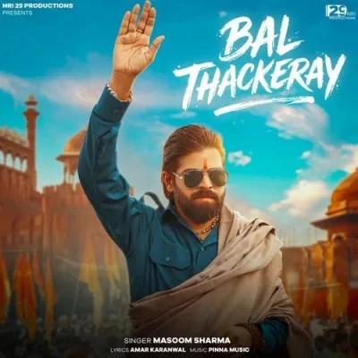 Bal Thackeray Masoom Sharma mp3 song free download, Bal Thackeray Masoom Sharma full album