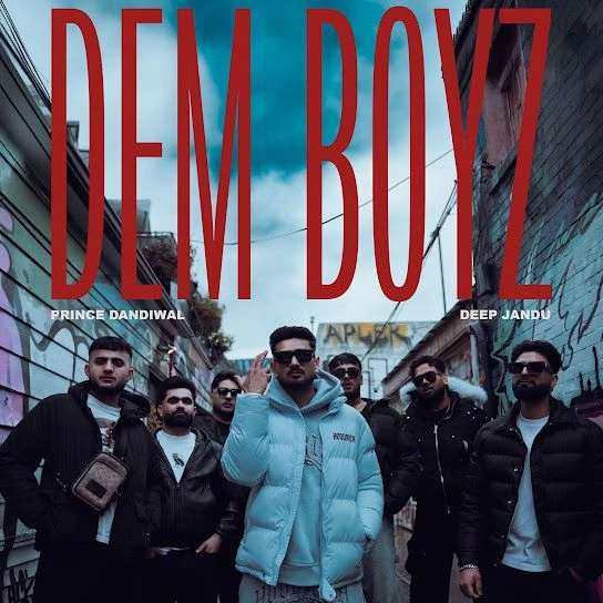 Dem Boyz Prince Dandiwal mp3 song free download, Dem Boyz Prince Dandiwal full album