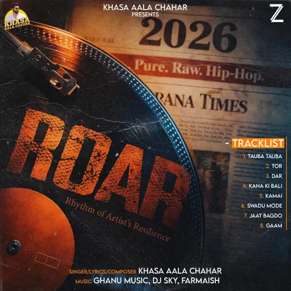 Kana Ki Bali Khasa Aala Chahar mp3 song free download, ROAR Khasa Aala Chahar full album