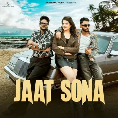 Jaat Sona UK Haryanvi mp3 song free download, Jaat Sona UK Haryanvi full album