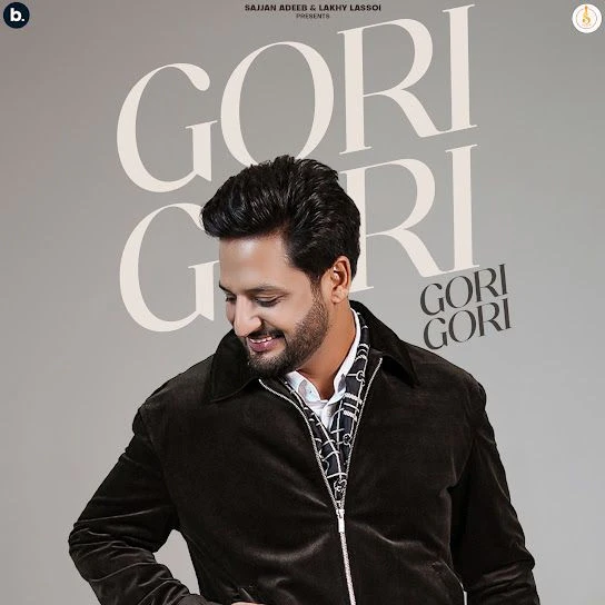 Gori Gori Sajjan Adeeb mp3 song free download, Gori Gori Sajjan Adeeb full album