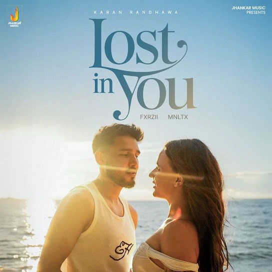Lost In You Karan Randhawa mp3 song free download, Lost In You Karan Randhawa full album