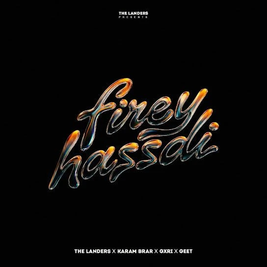 Firey Hassdi The Landers mp3 song free download, Firey Hassdi The Landers full album