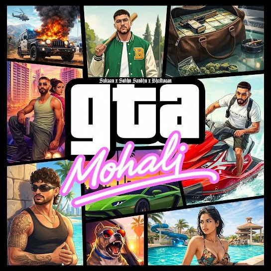 GTA Mohali Sultaan mp3 song free download, GTA Mohali Sultaan full album