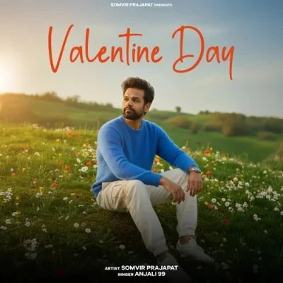 Valentine Day Anjali 99 mp3 song free download, Valentine Day Anjali 99 full album