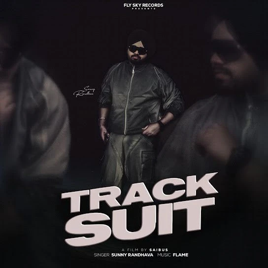 Track Suit Sunny Randhawa mp3 song free download, Track Suit Sunny Randhawa full album
