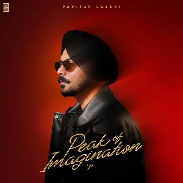 Noor Pavitar Lassoi mp3 song free download, Peak Of Imagination - EP Pavitar Lassoi full album