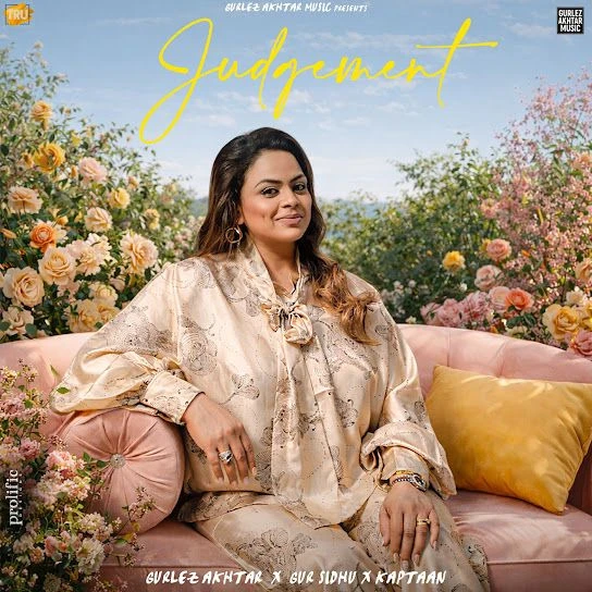 Judgement Gurlez Akhtar mp3 song free download, Judgement Gurlez Akhtar full album