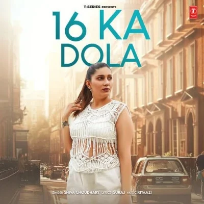 16 Ka Dola Shiva Choudhary mp3 song free download, 16 Ka Dola Shiva Choudhary full album