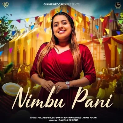 Nimbu Pani Anjali 99 mp3 song free download, Nimbu Pani Anjali 99 full album