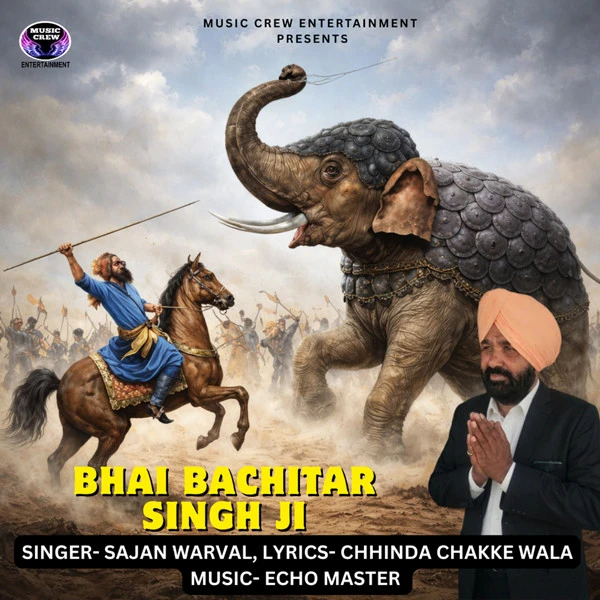 Bhai Bachitar Singh Ji Sajan Warval mp3 song free download, Bhai Bachitar Singh Ji Sajan Warval full album